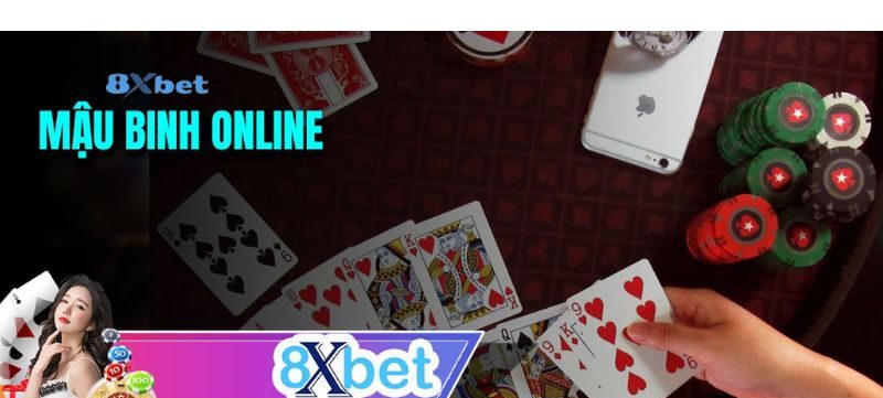 Game Mậu Binh online 8xbet là gì?